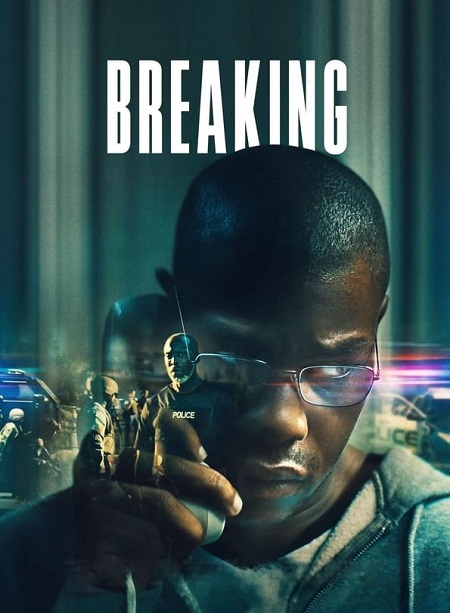فيلم Breaking 2022 مترجم