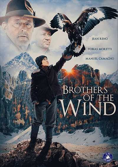 فيلم Brothers of the Wind 2015 مترجم