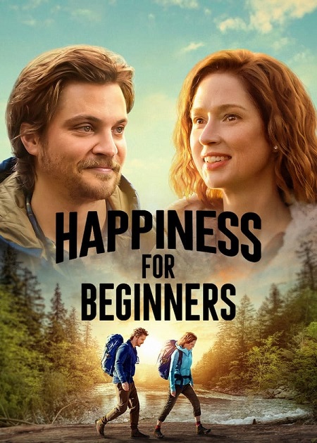فيلم Happiness for Beginners 2023 مترجم