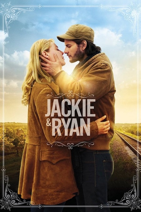 فيلم Jackie And Ryan 2014 مترجم