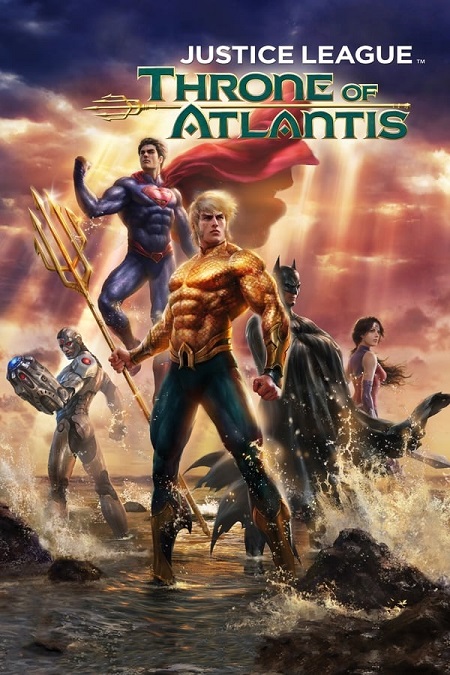 فيلم Justice League Throne of Atlantis 2015 مترجم