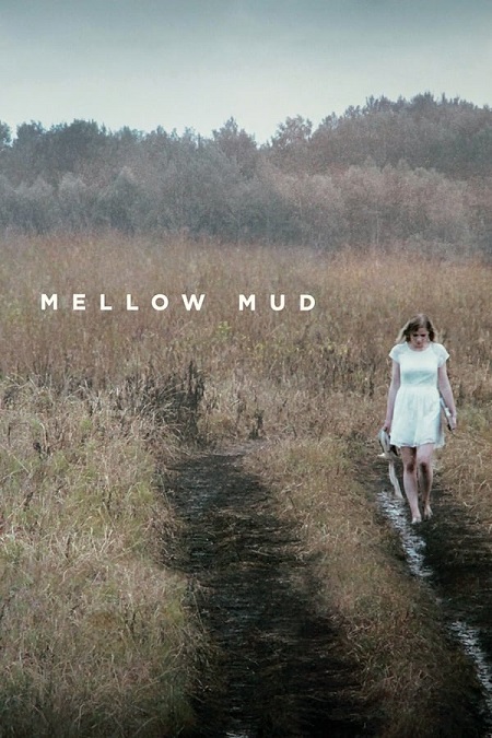 فيلم Mellow Mud 2016 مترجم