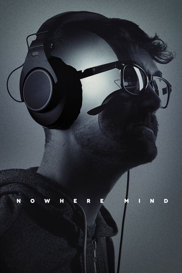 فيلم Nowhere Mind 2018 مترجم