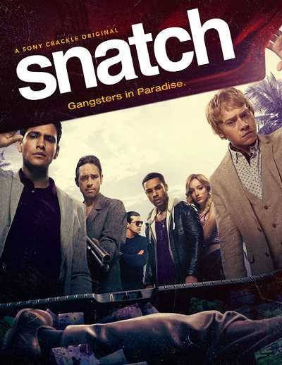 مسلسل Snatch الموسم الثاني الحلقة 10 الاخيرة