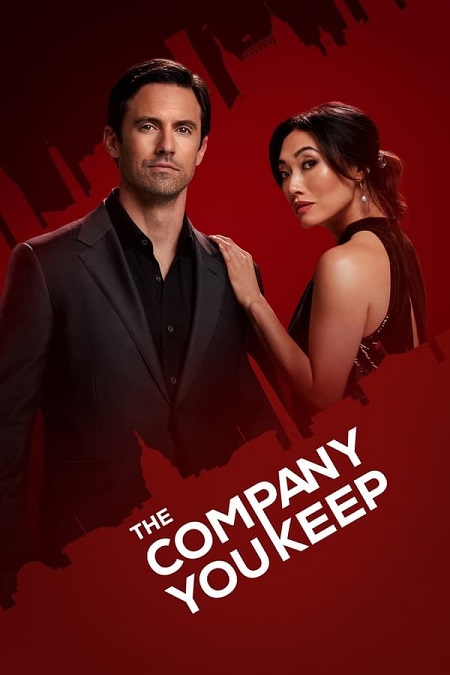 مسلسل The Company You Keep الموسم الاول الحلقة 10 مترجمة