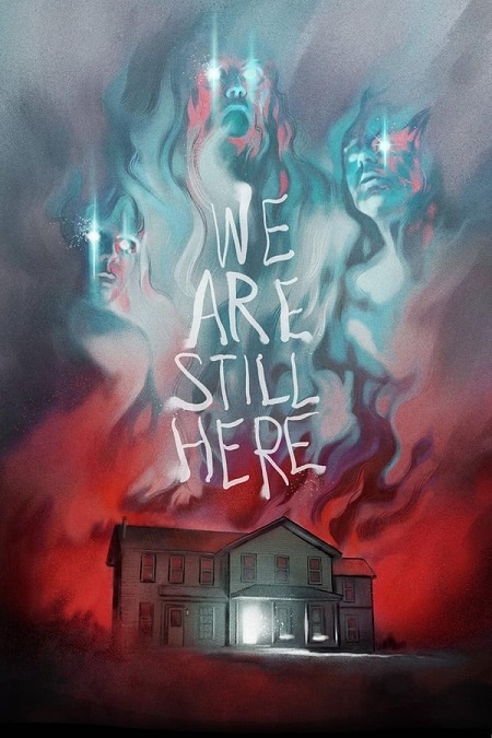 فيلم We Are Still Here 2015 مترجم