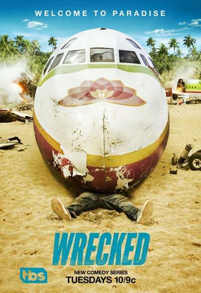 مسلسل Wrecked الموسم الاول الحلقة 6
