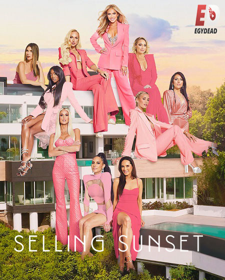 برنامج Selling Sunset الموسم الخامس الحلقة 10 مترجمة