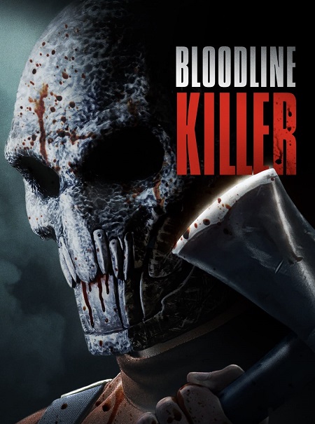 فيلم Bloodline Killer 2024 مترجم