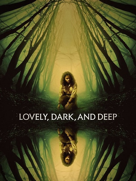فيلم Lovely Dark and Deep 2023 مترجم