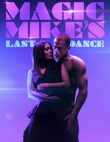 فيلم Magic Mike 3 2023 مترجم