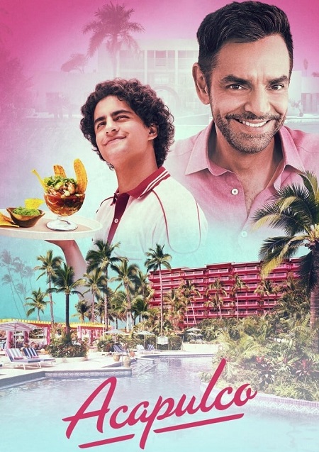 مسلسل Acapulco الموسم الاول الحلقة 6 مترجمة