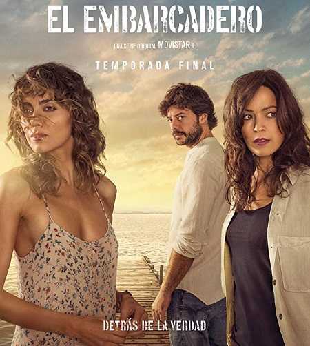 مسلسل El Embarcadero الموسم الثاني الحلقة 4 مترجمة