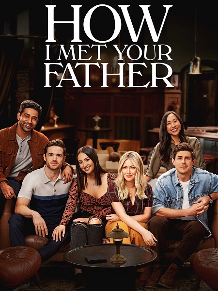 مسلسل How I Met Your Father الموسم الاول الحلقة 10