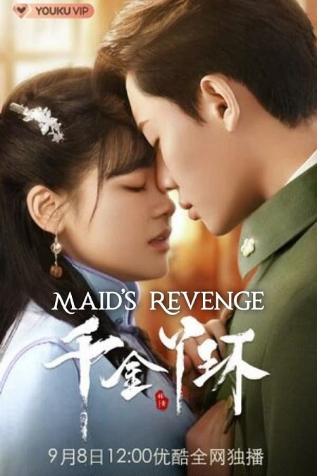 مسلسل انتقام الخادمة Maid’s Revenge الحلقة 15 مترجمة