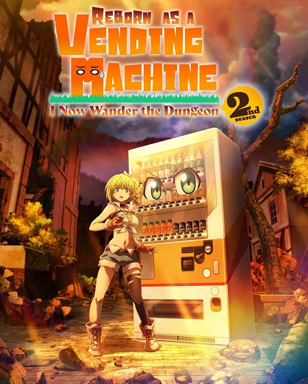 انمي Reborn as a Vending Machine الموسم الثاني الحلقة 6 مترجمة